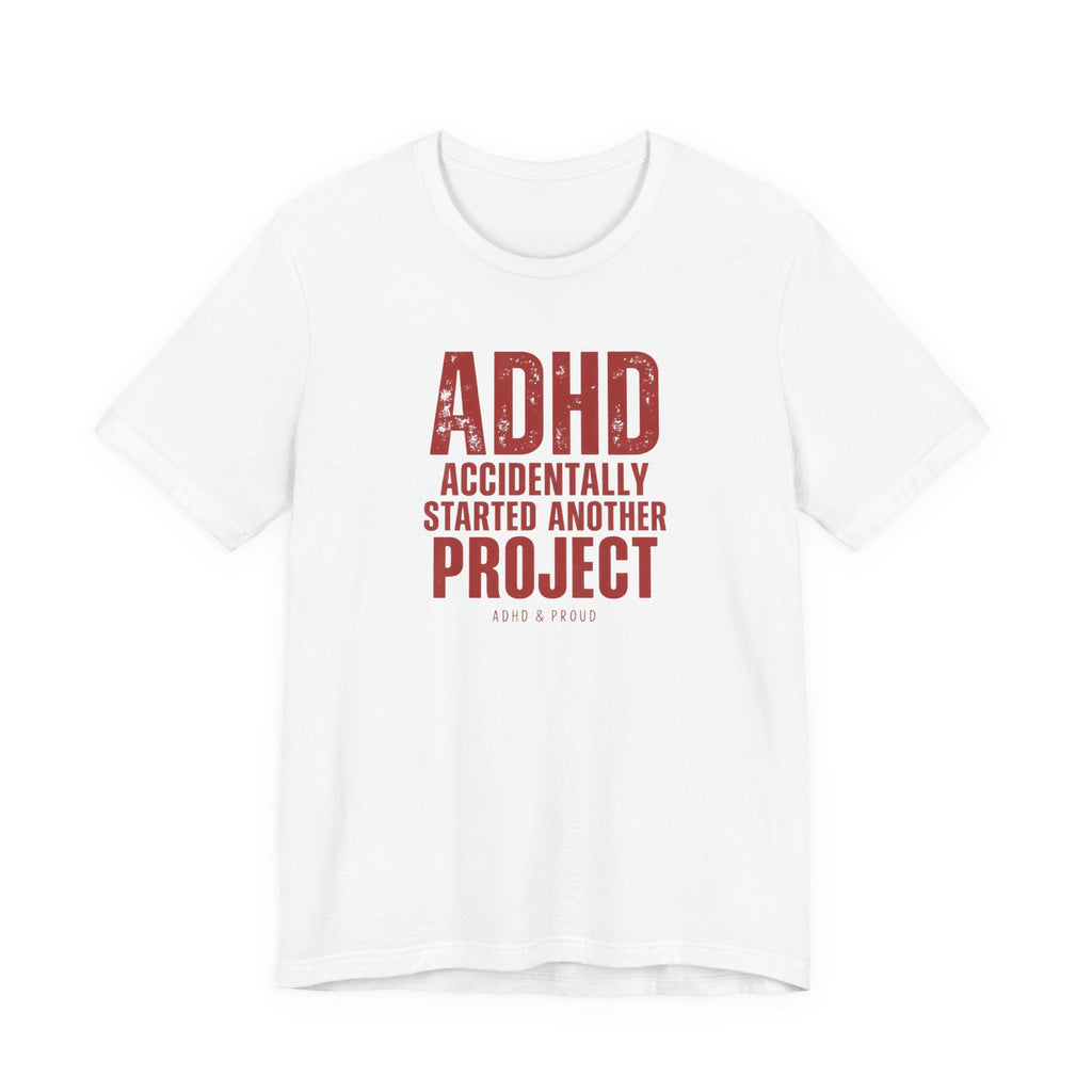 ADHD & Proud T-Shirt