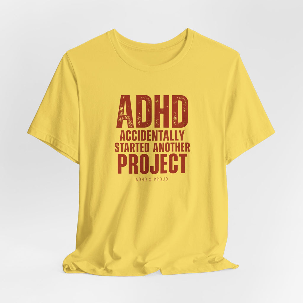 ADHD & Proud T-Shirt