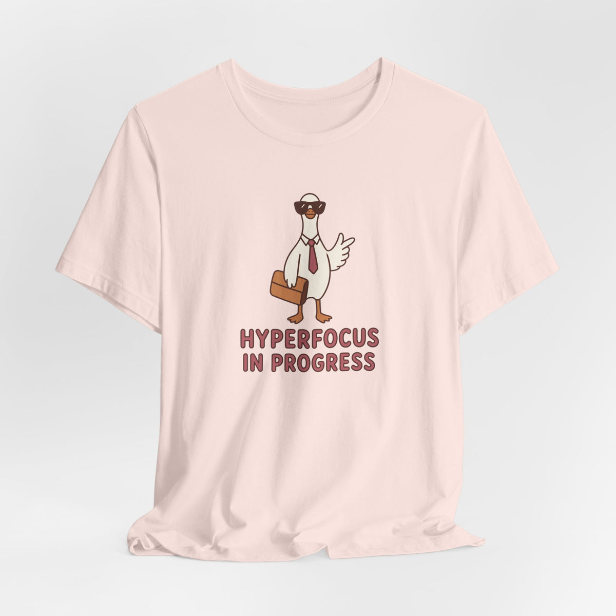 Hyperfocus in Progress - ADHD Humor T-Shirt